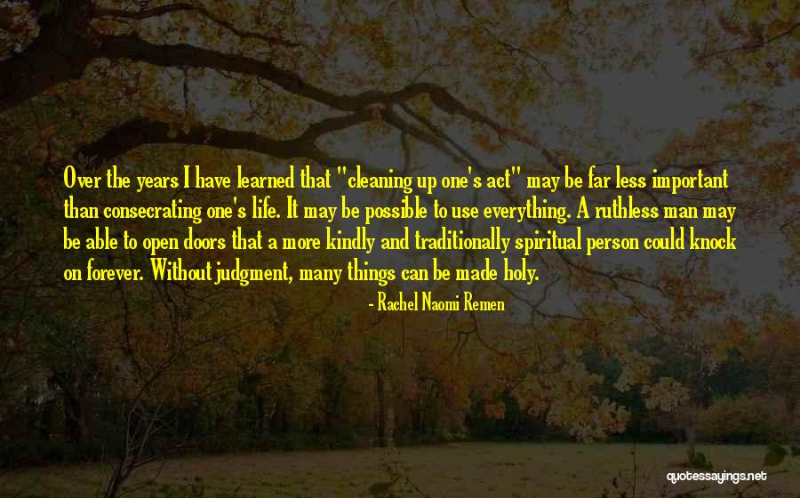 A Important Person Quotes By Rachel Naomi Remen