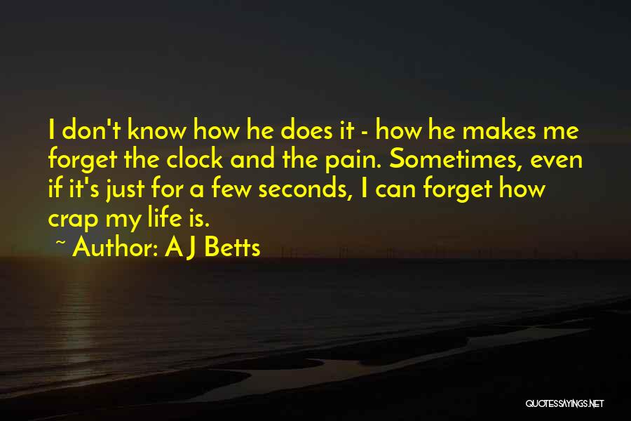 A J Betts Quotes 200015