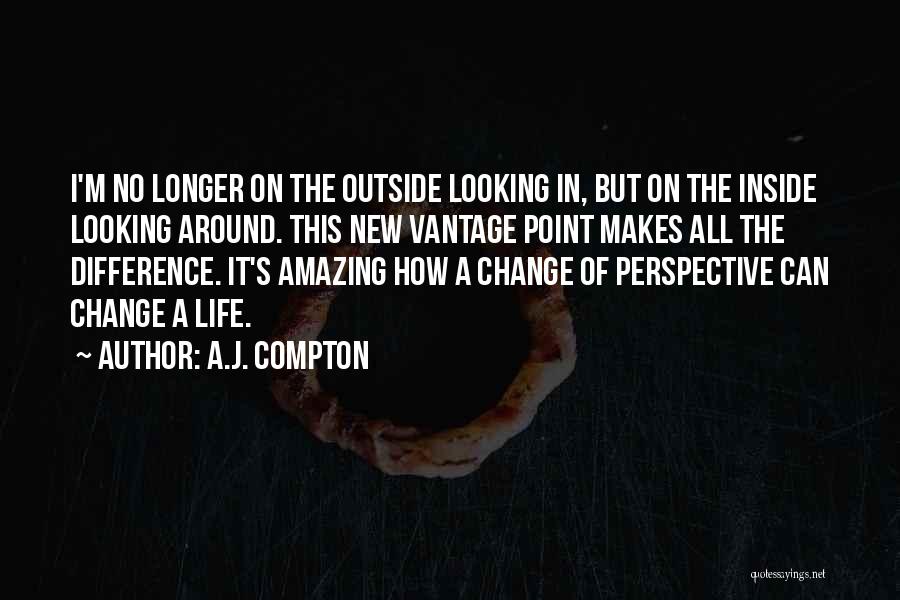 A.J. Compton Quotes 1006854