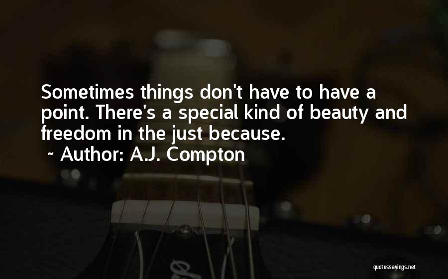 A.J. Compton Quotes 1084224