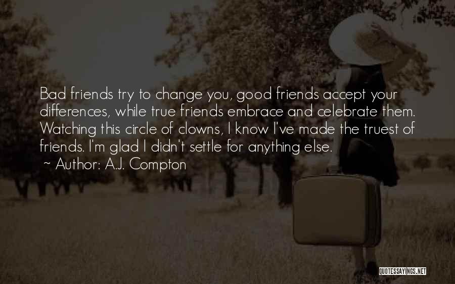 A.J. Compton Quotes 1359386