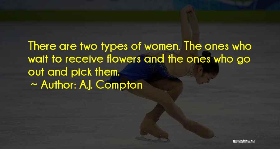 A.J. Compton Quotes 229157