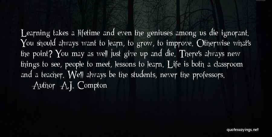A.J. Compton Quotes 502756