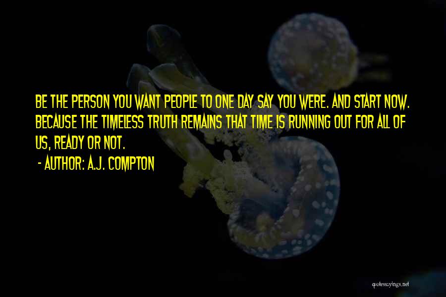 A.J. Compton Quotes 823849