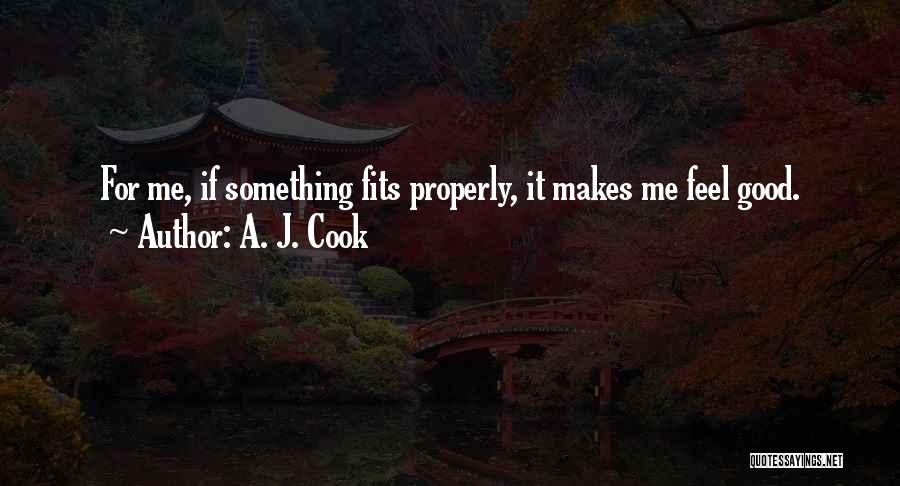A. J. Cook Quotes 426041