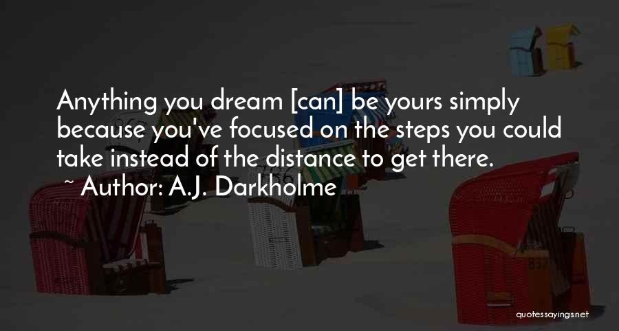 A.J. Darkholme Quotes 1036603