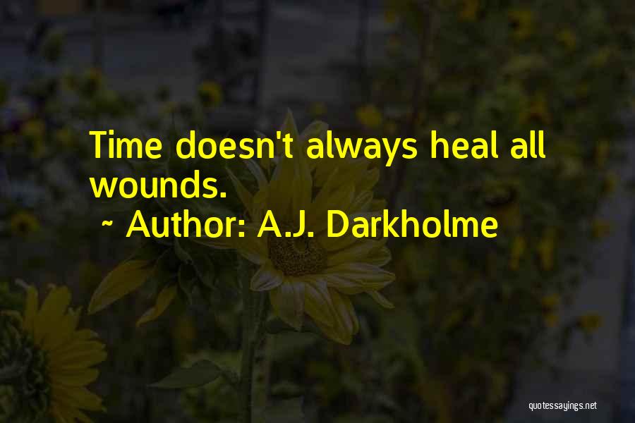 A.J. Darkholme Quotes 351538