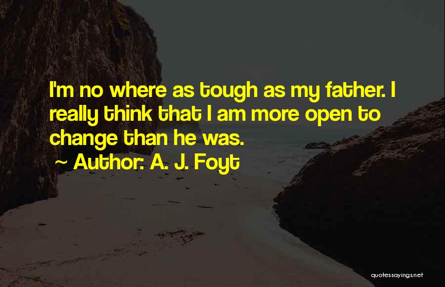 A. J. Foyt Quotes 116485