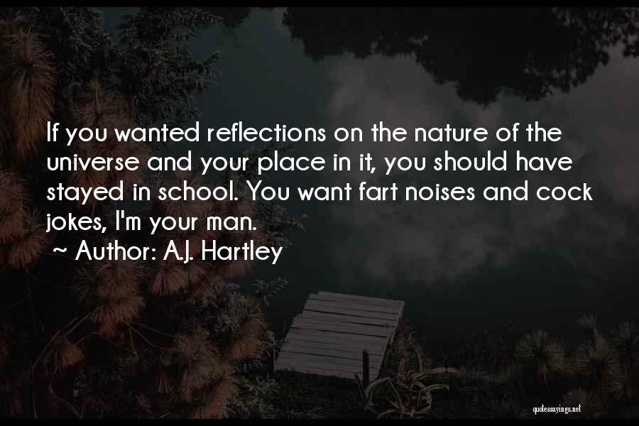 A.J. Hartley Quotes 1689827