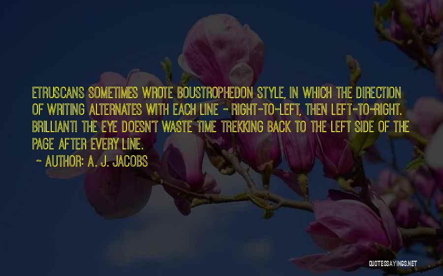 A. J. Jacobs Quotes 1011445