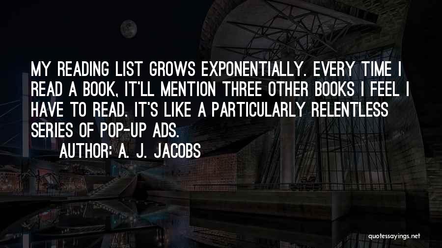 A. J. Jacobs Quotes 1154726