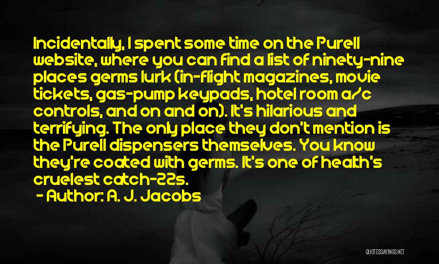 A. J. Jacobs Quotes 1322081