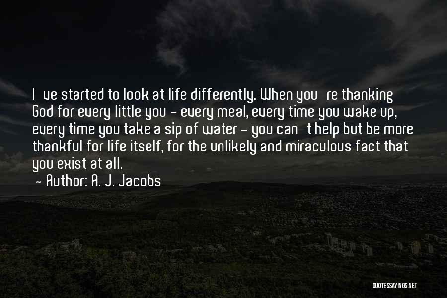 A. J. Jacobs Quotes 1710890