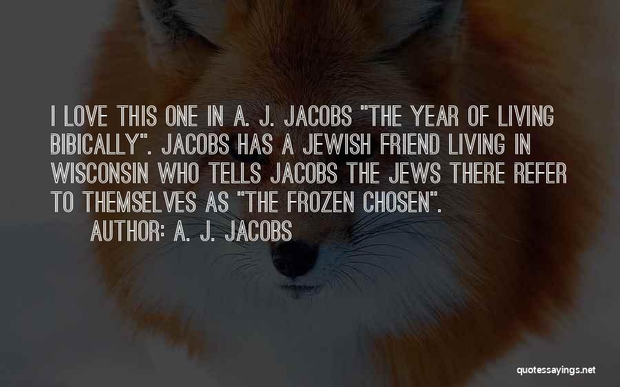 A. J. Jacobs Quotes 601840