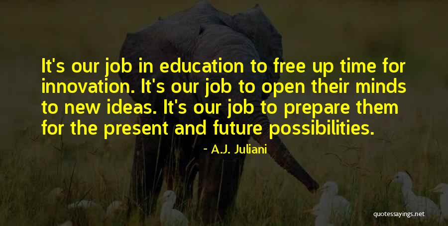 A.J. Juliani Quotes 1930672 A.J. Juliani Quotes 1930672