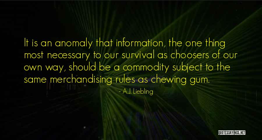 A.J. Liebling Quotes 1112210