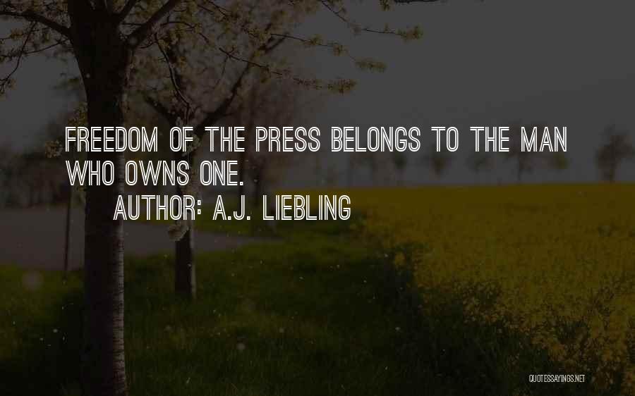 A.J. Liebling Quotes 1291071