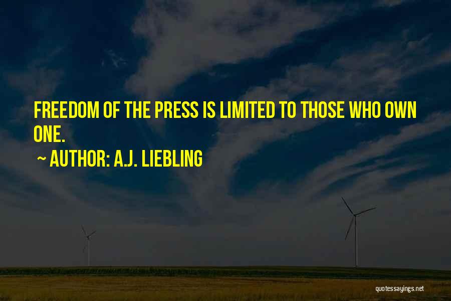A.J. Liebling Quotes 2171584
