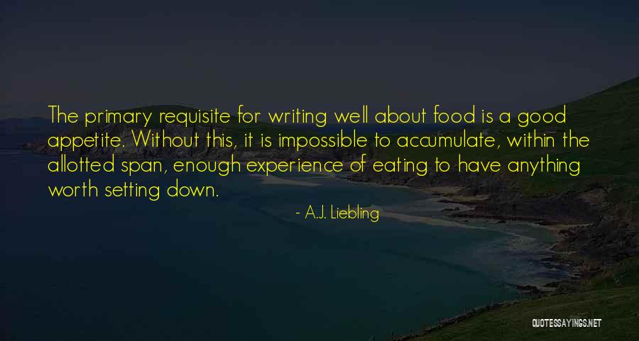 A.J. Liebling Quotes 572788