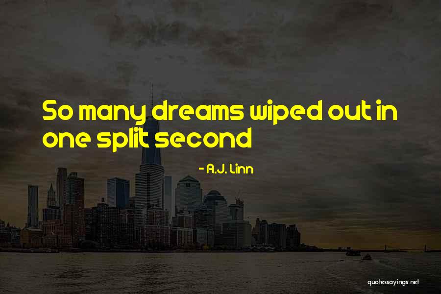 A.J. Linn Quotes 240683 A.J. Linn Quotes 240683
