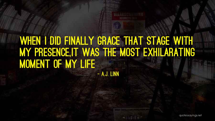 A.J. Linn Quotes 547719