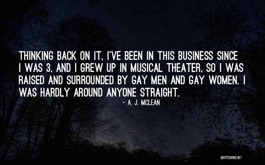 A. J. McLean Quotes 1430281