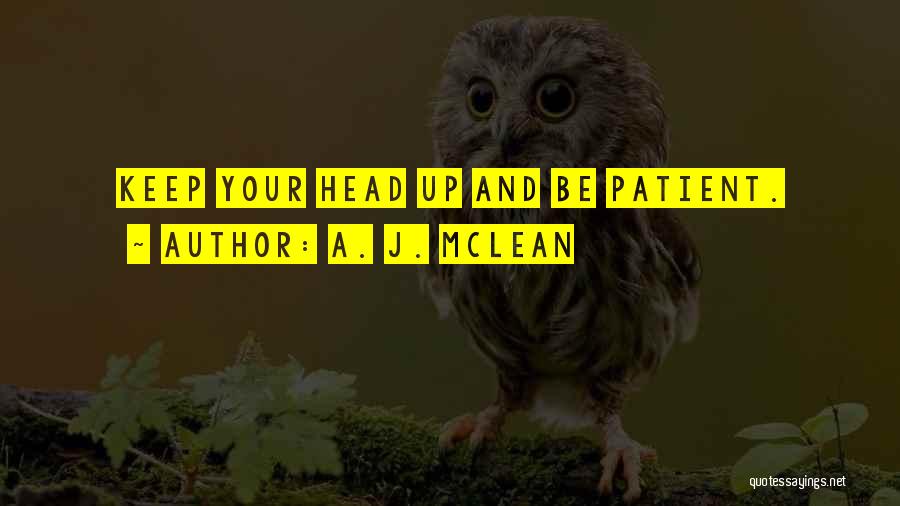 A. J. McLean Quotes 869104