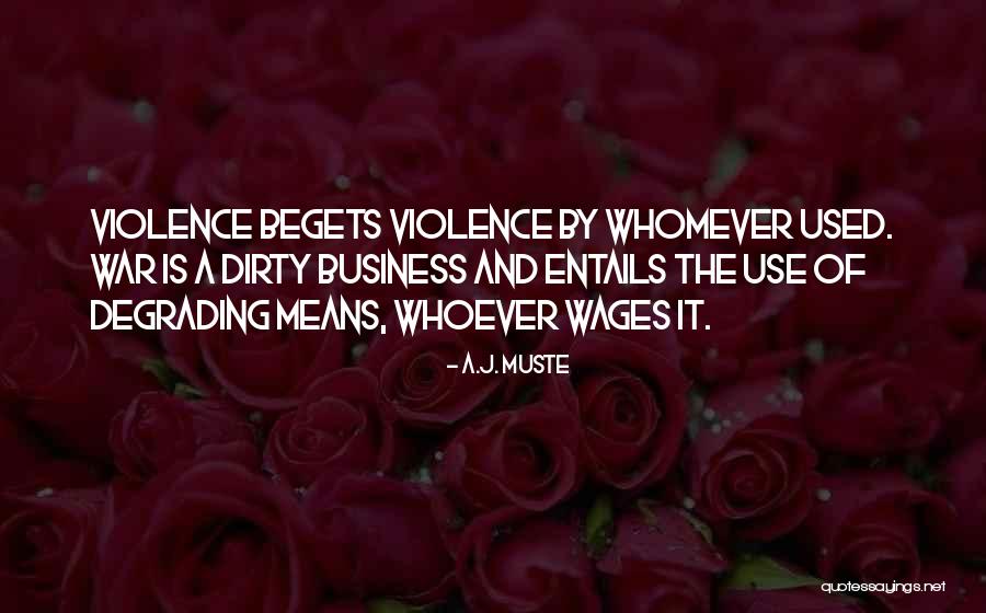 A.J. Muste Quotes 2036807 A.J. Muste Quotes 2036807