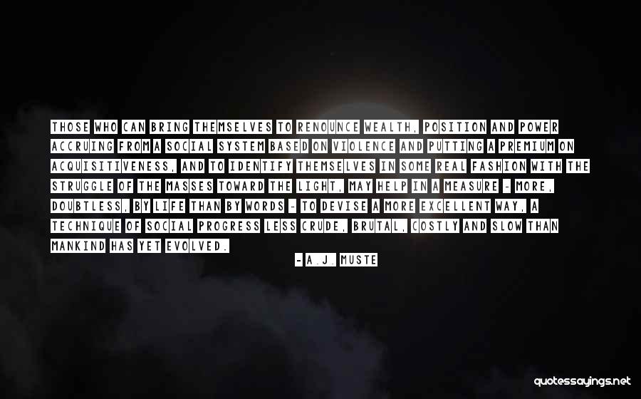 A.J. Muste Quotes 771341 A.J. Muste Quotes 771341