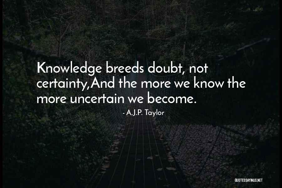 A.J.P. Taylor Quotes 1569118 A.J.P. Taylor Quotes 1569118