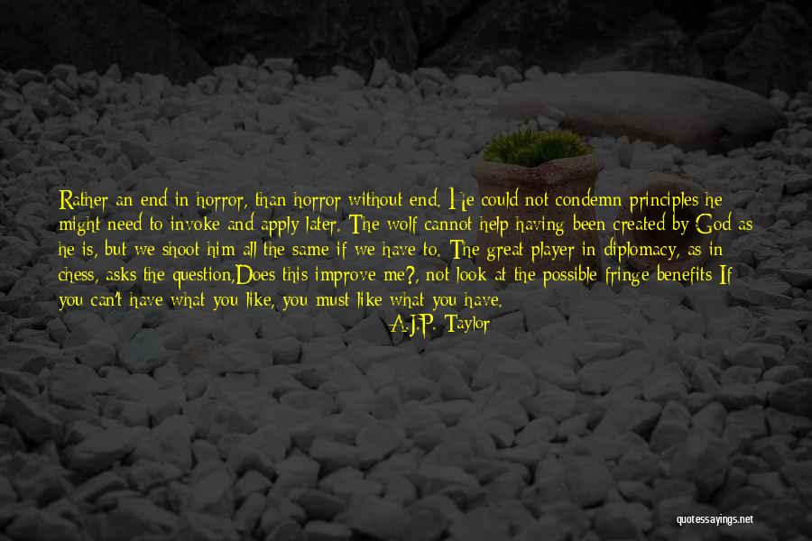 A.J.P. Taylor Quotes 2138243 A.J.P. Taylor Quotes 2138243