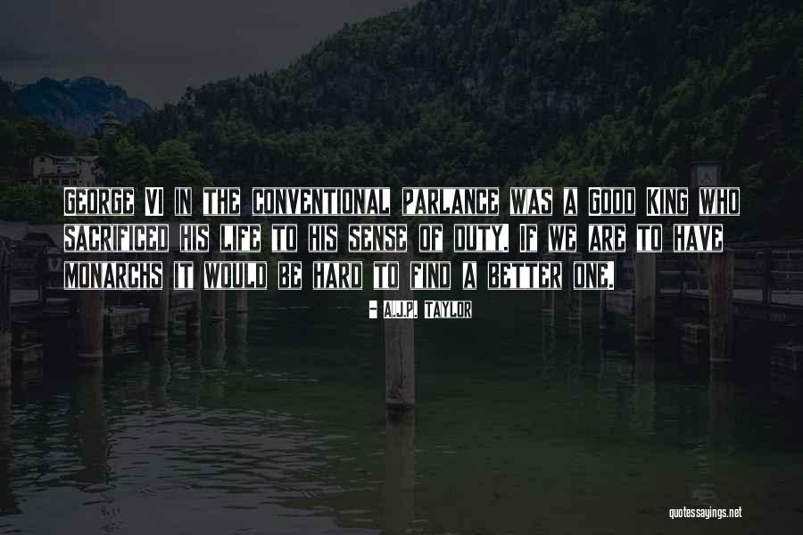 A.J.P. Taylor Quotes 343244 A.J.P. Taylor Quotes 343244