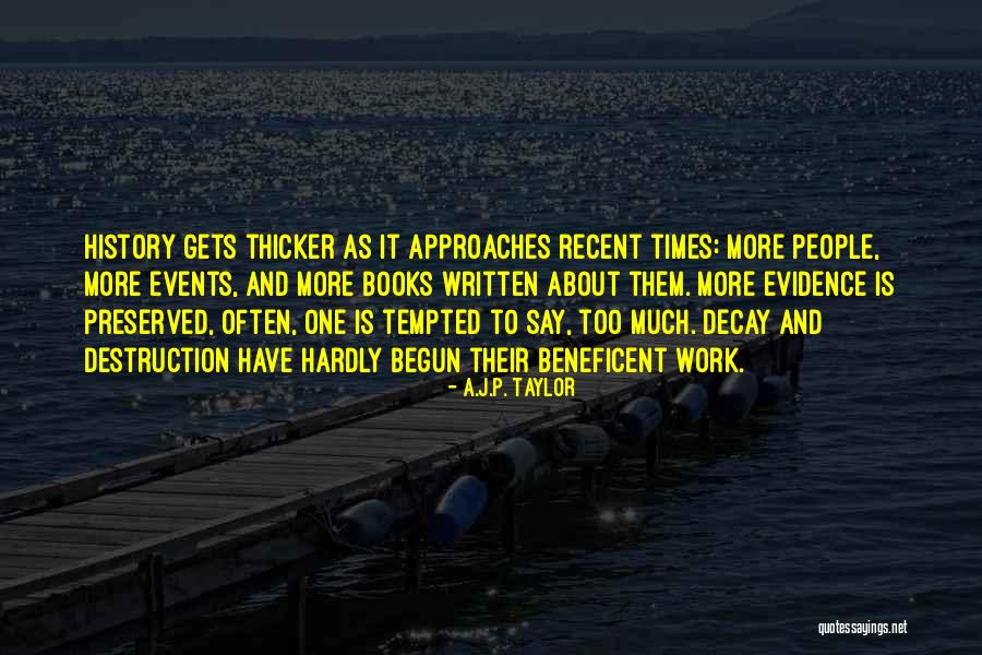A.J.P. Taylor Quotes 86799 A.J.P. Taylor Quotes 86799