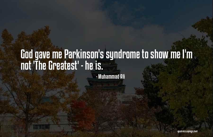 A J Parkinson Quotes By Muhammad Ali A J Parkinson Quotes By Muhammad Ali