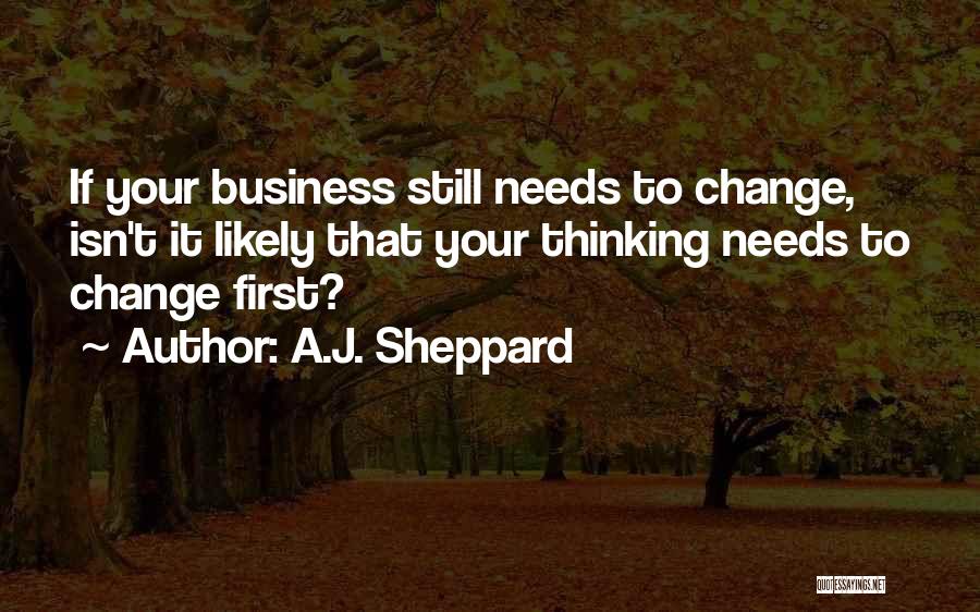 A.J. Sheppard Quotes 1372597