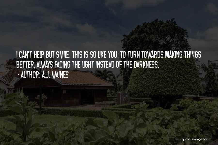 A.J. Waines Quotes 120613