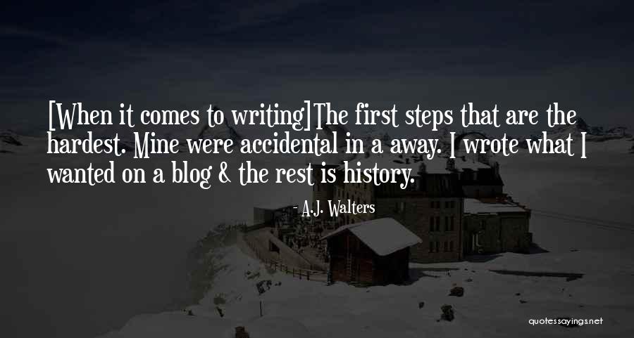 A.J. Walters Quotes 1192796 A.J. Walters Quotes 1192796