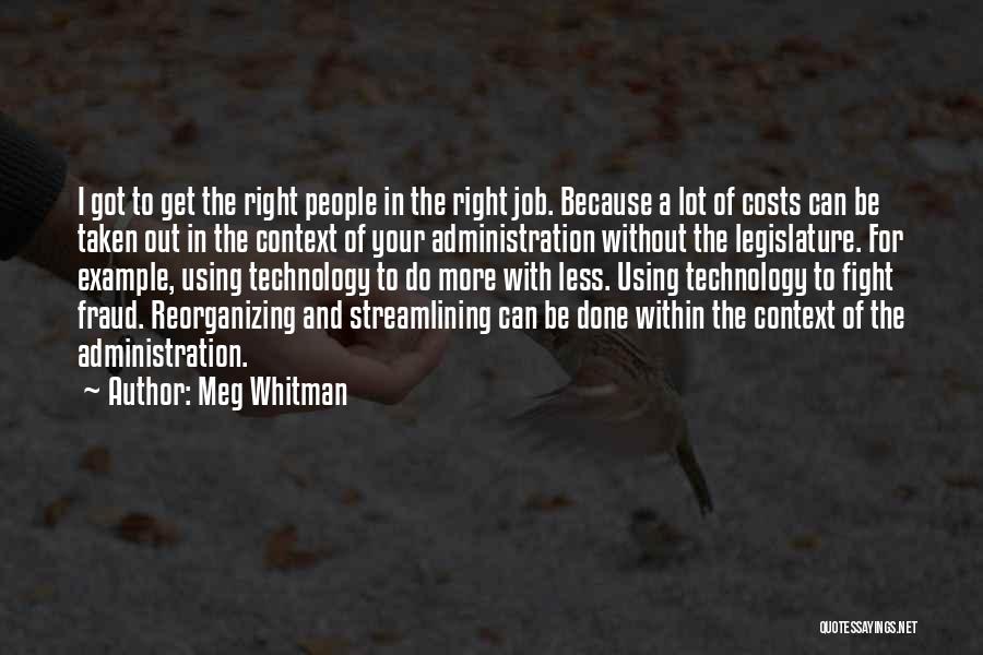 A Job Done Right Quotes By Meg Whitman
