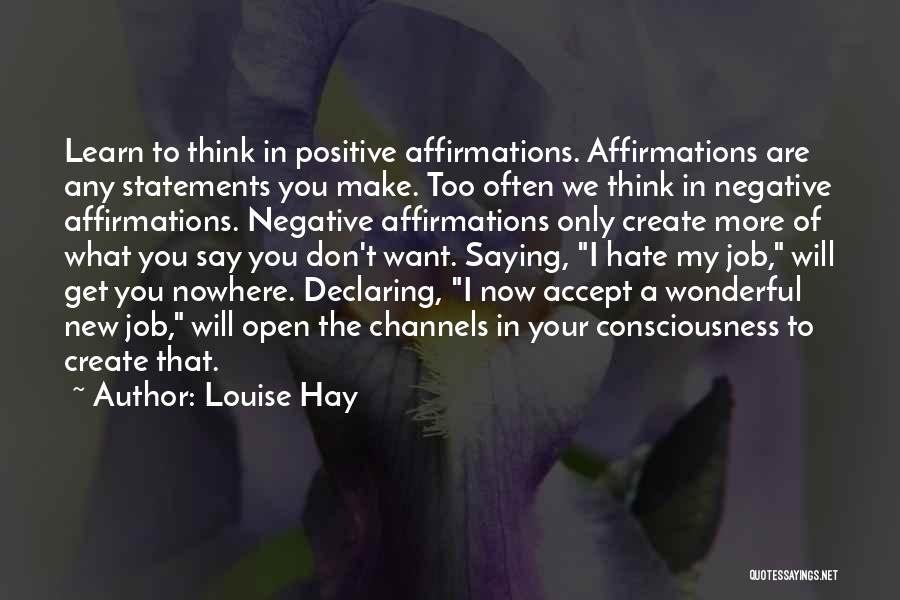 A Job You Hate Quotes By Louise Hay