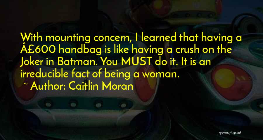 A Joker Quotes By Caitlin Moran