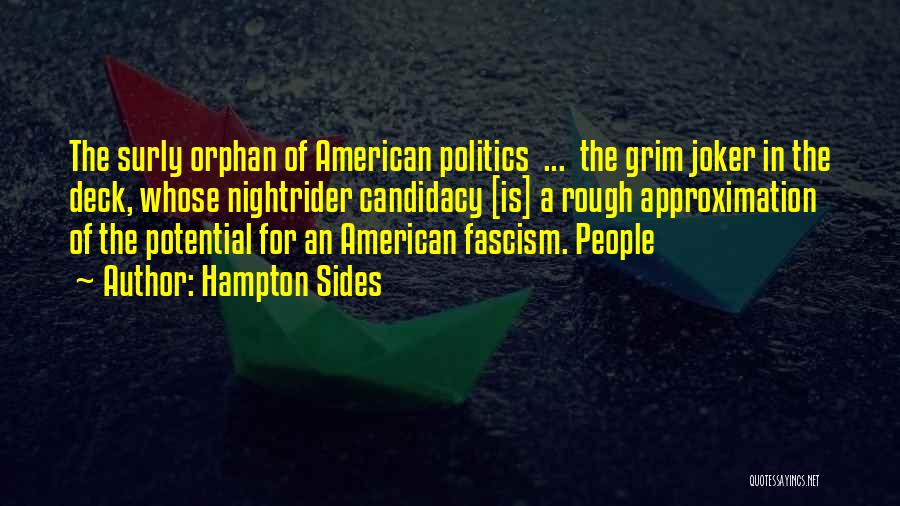 A Joker Quotes By Hampton Sides