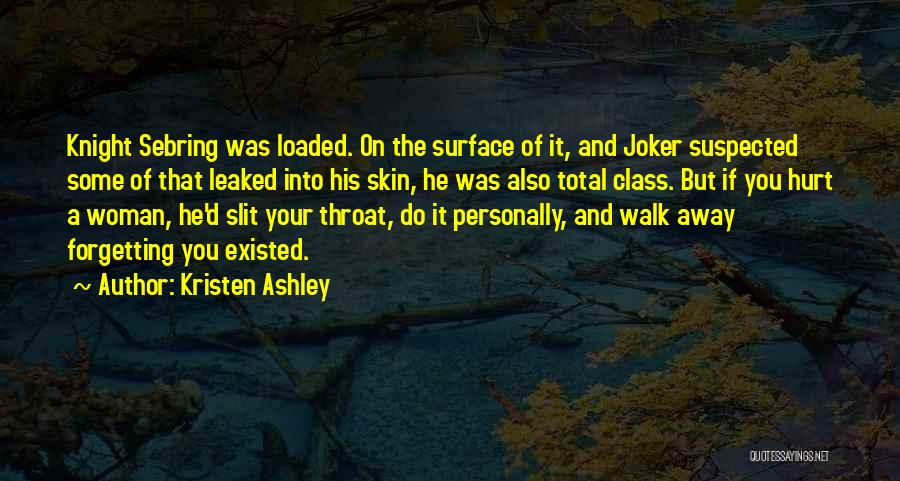 A Joker Quotes By Kristen Ashley