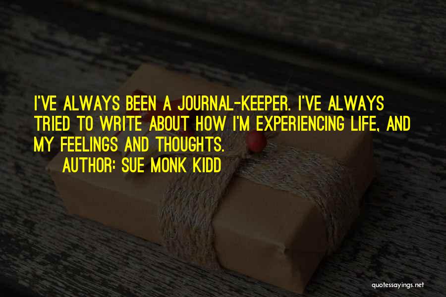 A Journal Quotes By Sue Monk Kidd