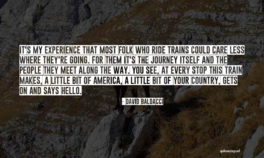 A Journey By Train Quotes By David Baldacci