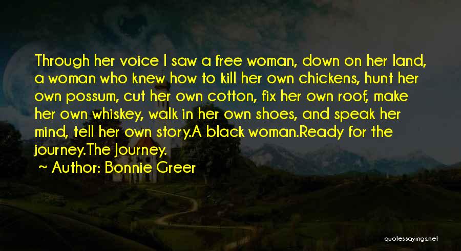 A Journey In Life Quotes By Bonnie Greer