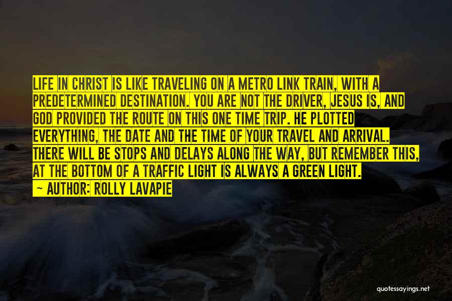 A Journey In Life Quotes By Rolly Lavapie