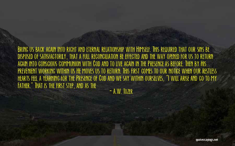 A Journey Of A Thousand Miles Quotes By A.W. Tozer A Journey Of A Thousand Miles Quotes By A.W. Tozer