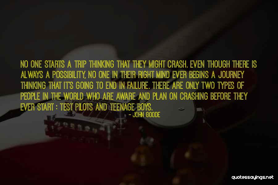 A Journey To The End Quotes By John Goode A Journey To The End Quotes By John Goode