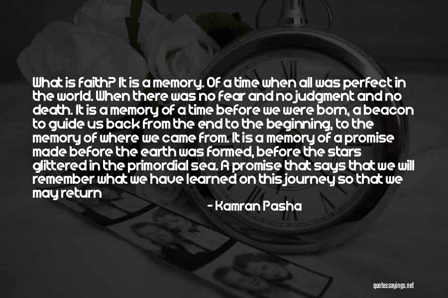 A Journey To The End Quotes By Kamran Pasha A Journey To The End Quotes By Kamran Pasha