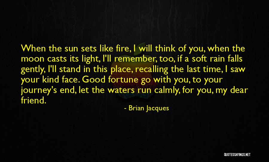 A Journey's End Quotes By Brian Jacques